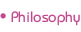 Philosophy